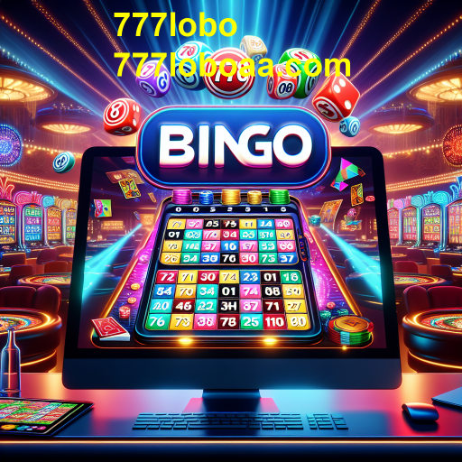 Atrações do Bingo Online no 777lobo: Diversão e Prêmios ao Seu Alcance